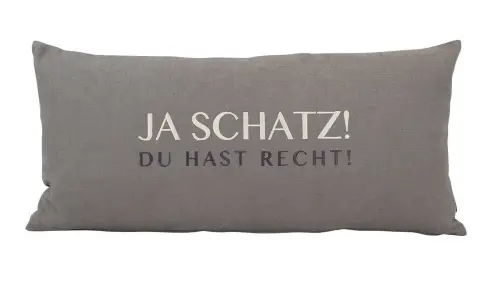 Kissen Bora „Ja Schatz“ 25x40cm